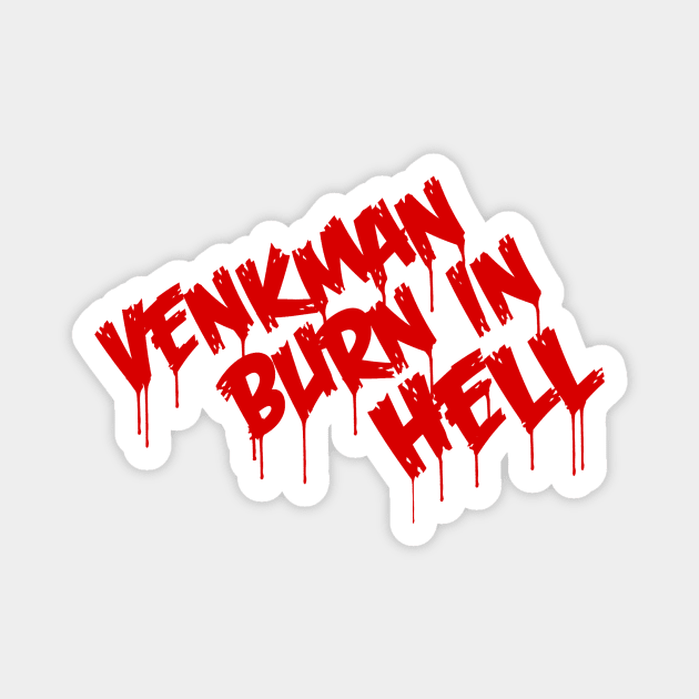 Venkman Burn In Hell Magnet by Ghostbusters News