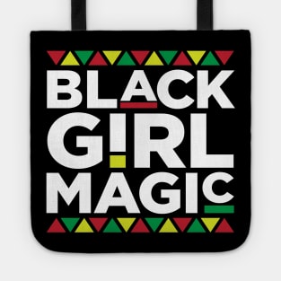 Black Girl Magic, Black Woman, Black Women, African American, Black Lives Matter, Black Pride Tote