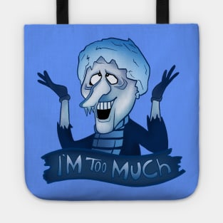 Snow Miser Too Much Tote