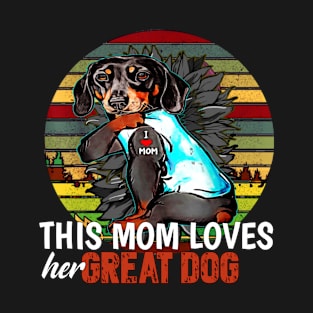 This mom loves her great dog T-Shirt