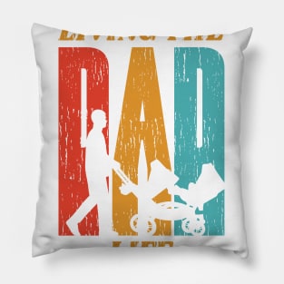 Living the Dad Live - Retro Design Pillow