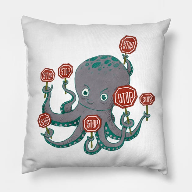 Octopus STOP Pillow by jurjenbertens