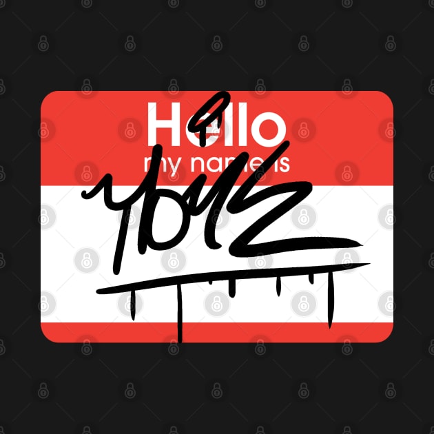 Hello My Name Is by TOMZ