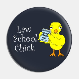 Law School Chick White Text Pin