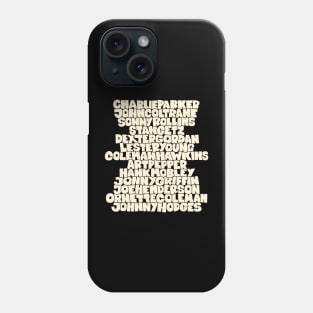 Jazz Legends in Type: The Saxophone Players Phone Case