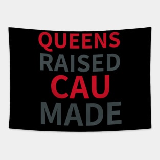 QUEENS RAISED CAU MADE Tapestry