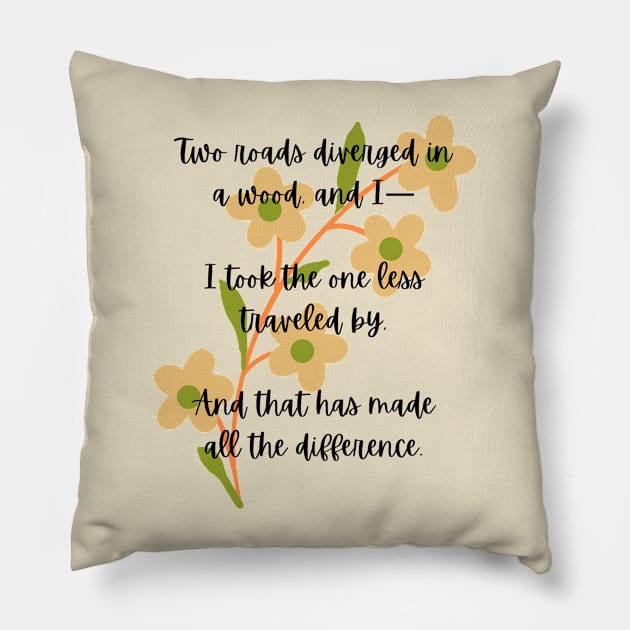 The Road not taken- Robert Frost Poem Pillow by Faeblehoarder