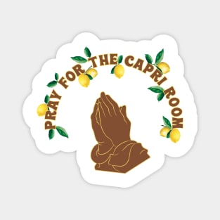 Pray for the Capri Room Magnet