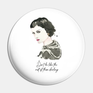 Don't Be Like The Rest of Them Darling, Coco inspired Illustration Pin