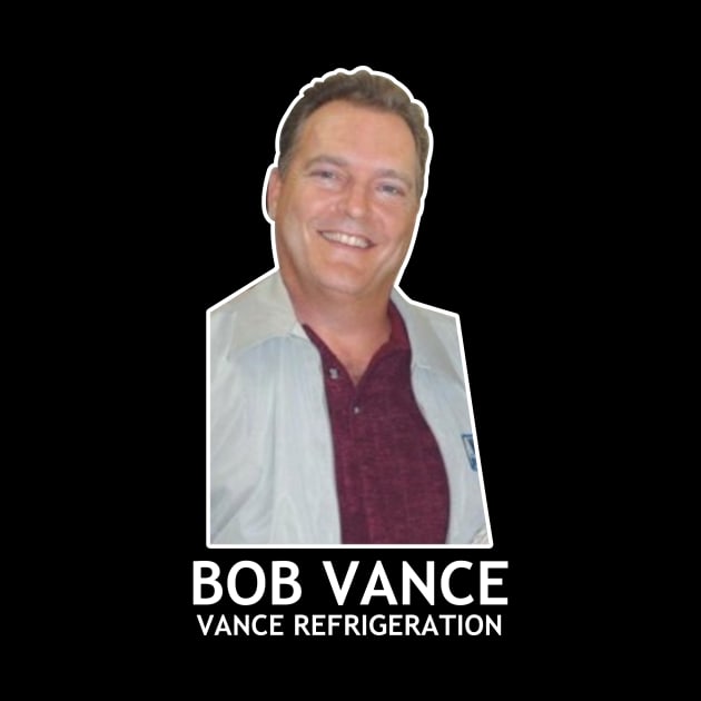 Bob Vance - Vance Refrigeration by LuisP96