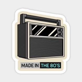 Made In The 80's / Radio / Retro Design Magnet