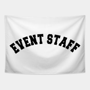 Event Staff Tapestry