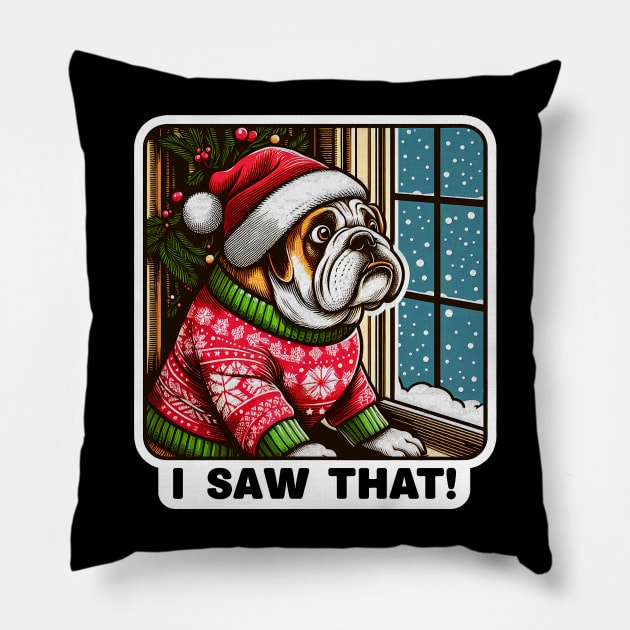 I Saw That meme Bulldog Snow Fall Ugly Christmas Sweater Pillow by Plushism