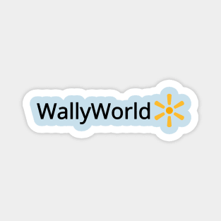 WallyWorld Magnet