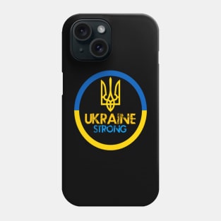 Ukraine Strong Phone Case