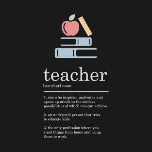 Funny Teacher Definition Teaching Sign 2 Dark T-Shirt