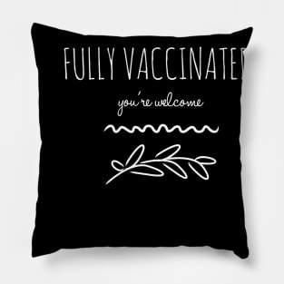 Fully Vaccinated Pillow