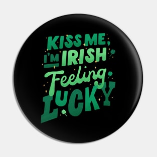 st patricks day near me - Kiss Me I'm Irish Pin