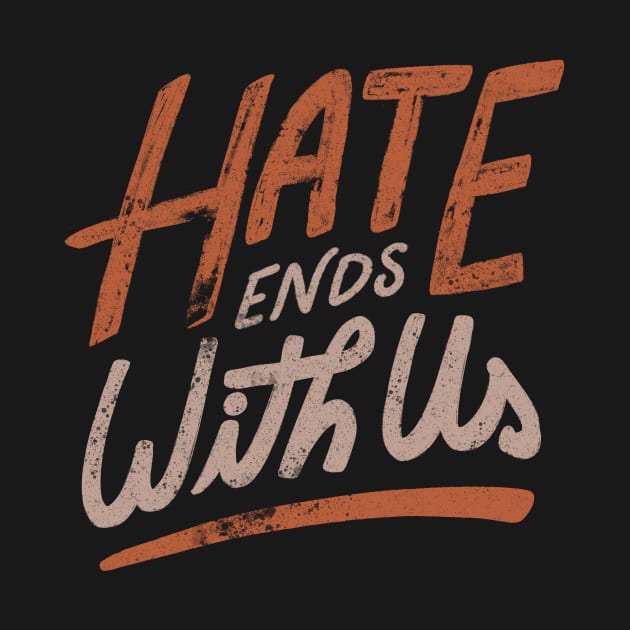 Hate Ends With Us by Tobe Fonseca by Tobe_Fonseca