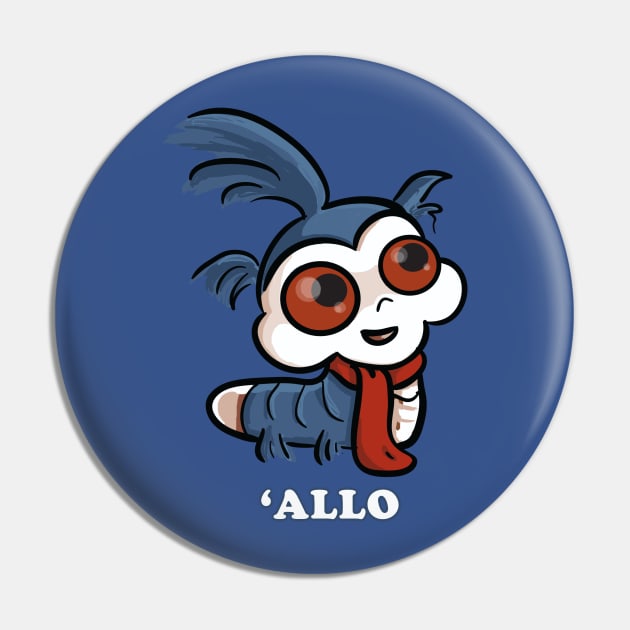 'Allo Pin by GummiMonkey