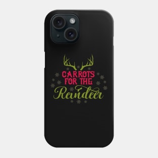 Carrots for the Reindeer Phone Case