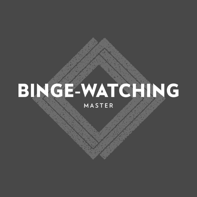 Binge-Watching Master by graphicsavage