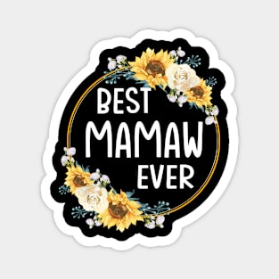 best mamaw ever Magnet