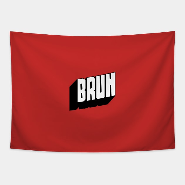 bruh meme Tapestry by Zen Cosmos Official