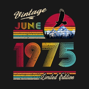 June 1975 Birthday T-Shirt