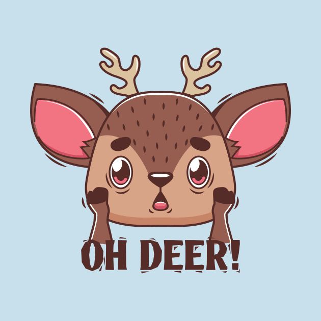 Oh Deer! pun design by GazingNeko