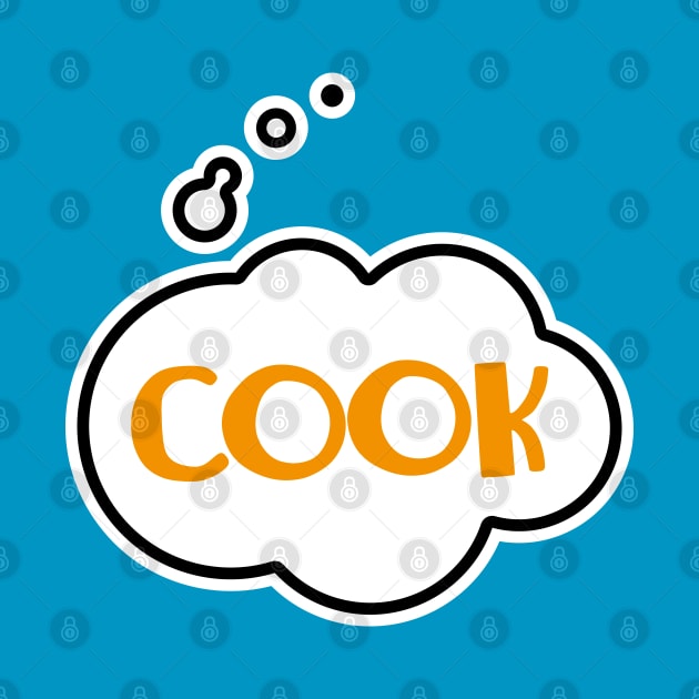 JUST COOK by EdsTshirts