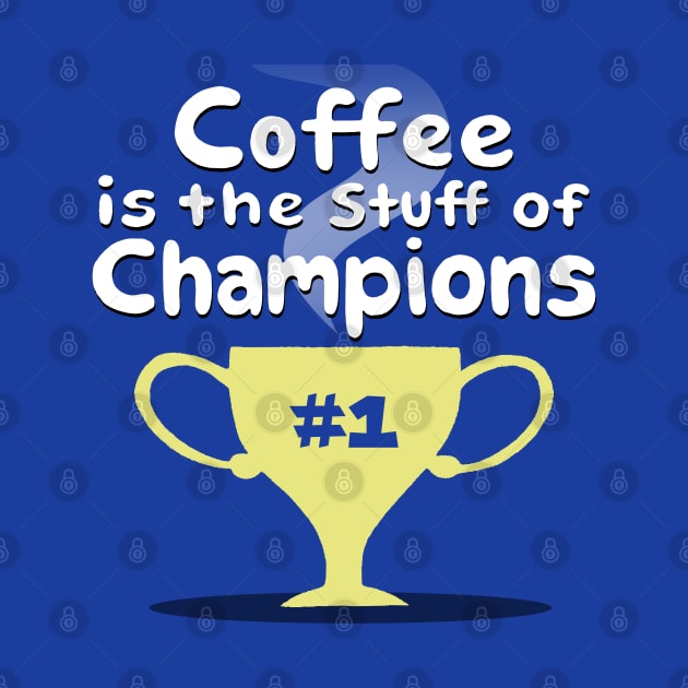 Original Inspirational Coffee Saying Caffeine Addict Trophy For Coffee Lovers by BoggsNicolas