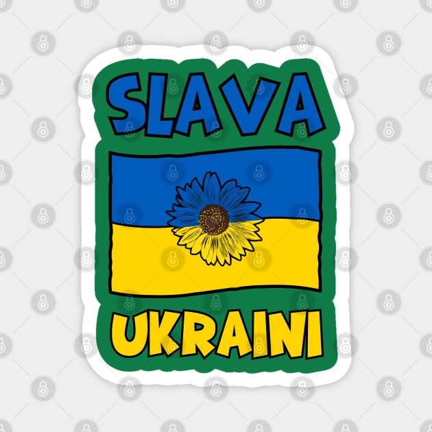 Slava Ukraini Magnet by Creatifly Graphic Tees