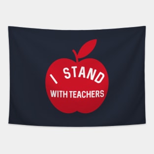 I Stand With Teachers Tapestry