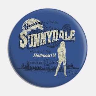 Buffy SUNNYDALE Pin