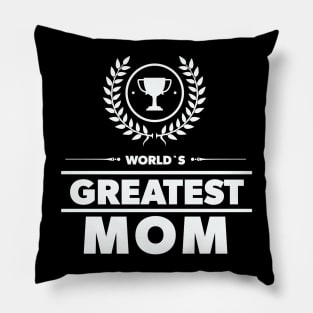 World`s Greatest MOM Adorable Award Mothers Day Gift Idea Pillow