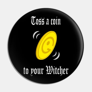 Coin for your Witcher Pin