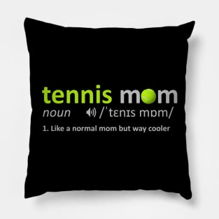 Tennis Mom Dictionary Pillow