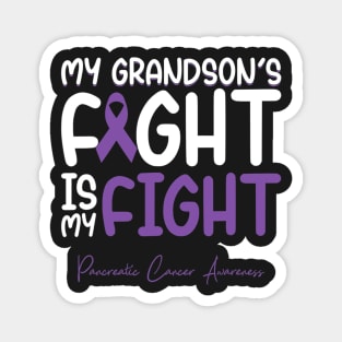 My Grandsons Fight Is My Fight Pancreatic Cancer Awareness Magnet