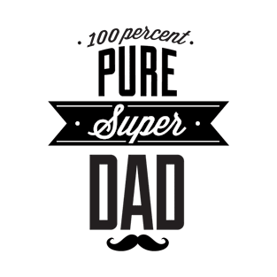 Super Dad T-Shirt