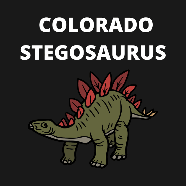 COLORADO STEGOSAURUS THE STATES OFFICIAL DINOSAUR by Bristlecone Pine Co.