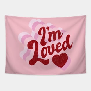 I'm Loved Tapestry