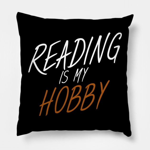 Bookworm reading is my hobby Pillow by maxcode