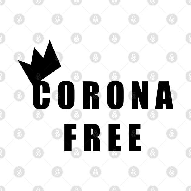 Corona Free Status by byjasonf