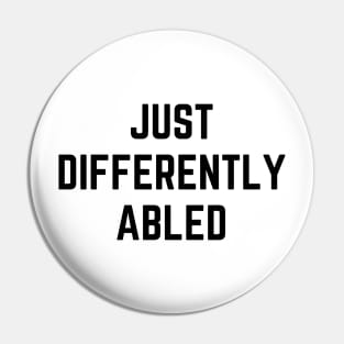 Just Differently Abled Pin