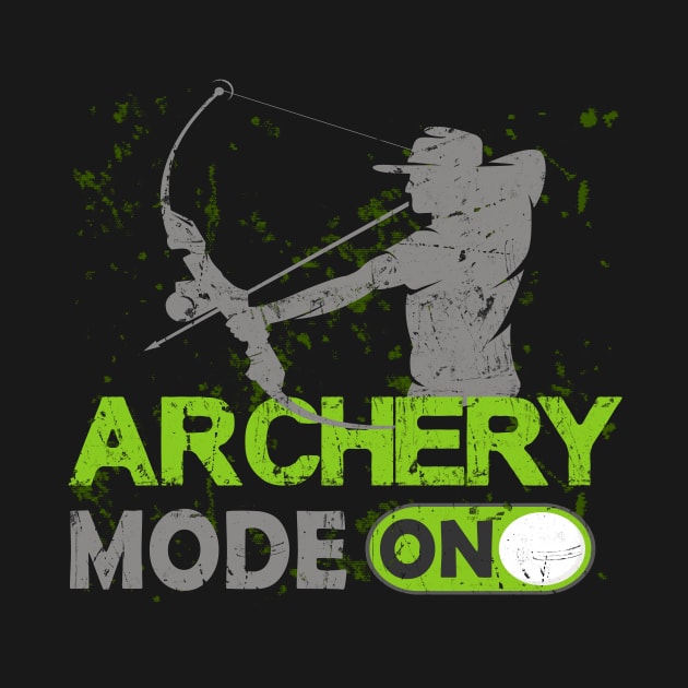 Archery Mode on Archer Gifts by Foxxy Merch