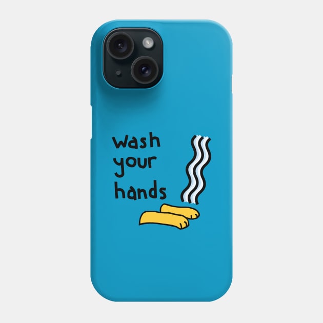 Wash Your Hands Funny Graphic Phone Case by ellenhenryart