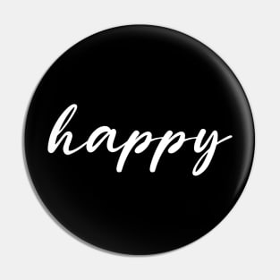Happy Motivational Text With Modern Typography Good-Vibes Pin