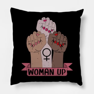 Woman Up Pillow