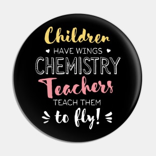 Chemistry Teacher Gifts - Beautiful Wings Quote Pin